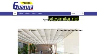 toldosguaruja.com.br alternative sites
