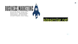 businessmarketingmachine.com alternative sites