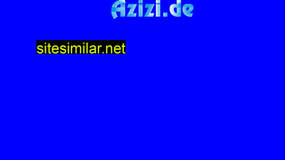 azizi.de alternative sites