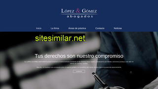 lopezgomezabogados.es alternative sites