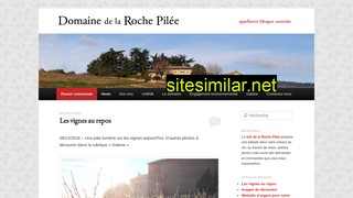 domainedelarochepilee.fr alternative sites
