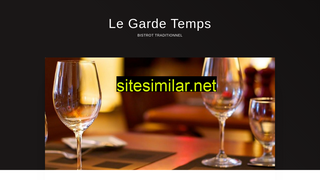 restaurant-legardetemps.fr alternative sites