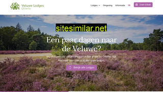 veluwelodgesotterlo.nl alternative sites