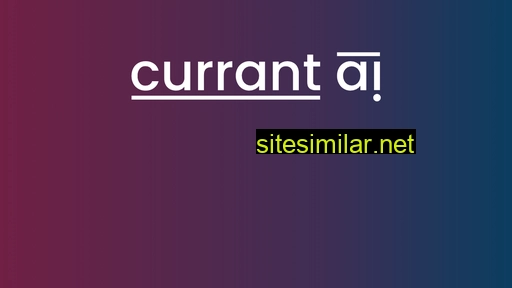 currant.ai alternative sites