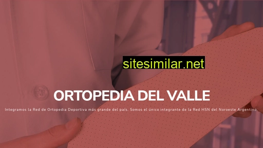 ortopediadelvalle.com.ar alternative sites
