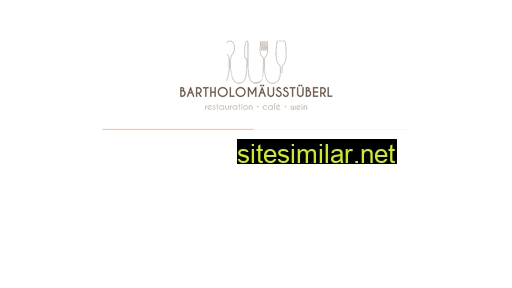 bartholomaeusstueberl.at alternative sites