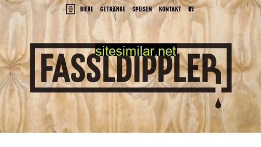 Fassldippler similar sites