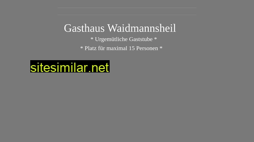 gasthaus-waidmannsheil.at alternative sites