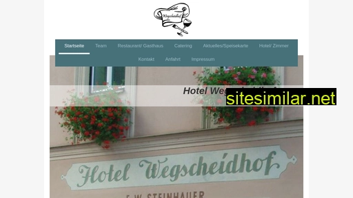 hotelwegscheidhof.at alternative sites
