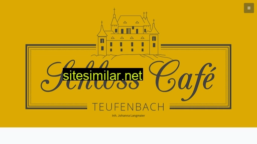 schlosscafe-teufenbach.at alternative sites