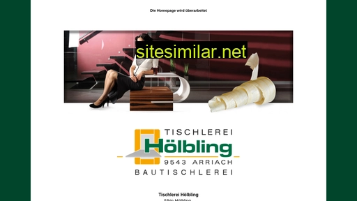 tischlerei-hoelbling.at alternative sites