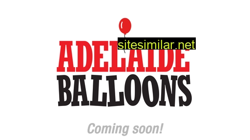 adelaideballoons.com.au alternative sites
