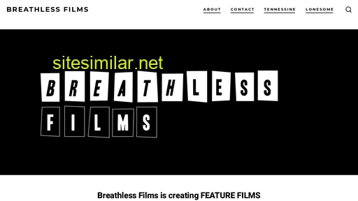 Breathlessfilms similar sites