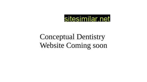 conceptualdentistry.com.au alternative sites