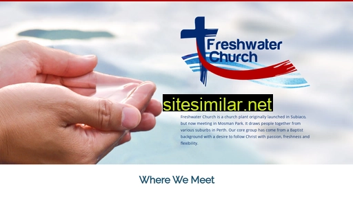 freshwaterchurch.com.au alternative sites