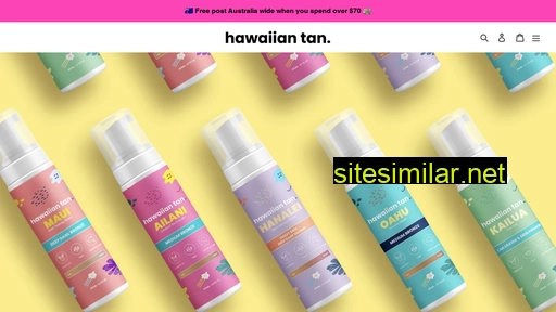 hawaiiantan.com.au alternative sites