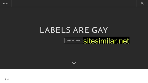 Labelsaregay similar sites
