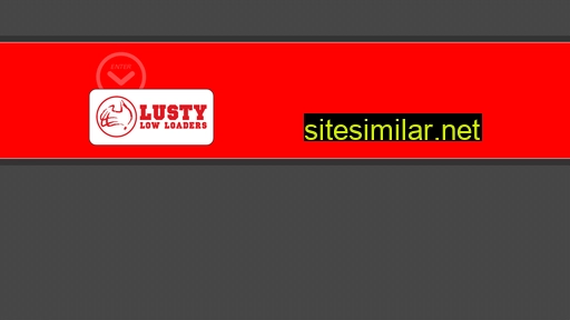 Lustylowloaders similar sites