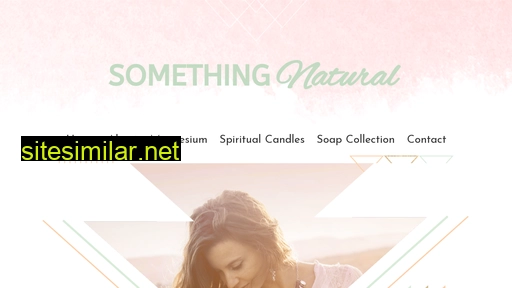 somethingnatural.com.au alternative sites