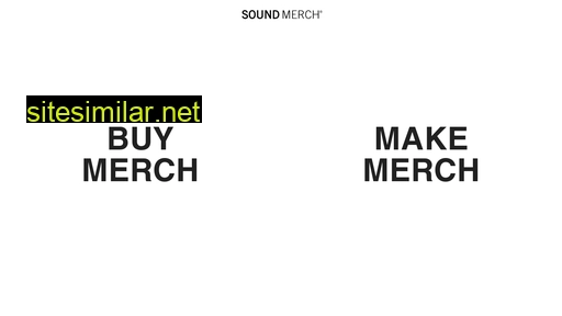 Sound-merch similar sites