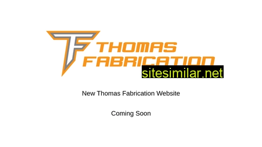 Thomasfabrication similar sites