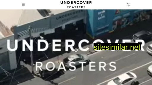 undercoverroasters.com.au alternative sites