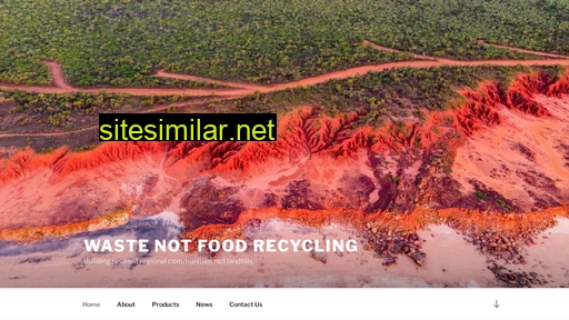wastenotfoodrecycling.com.au alternative sites