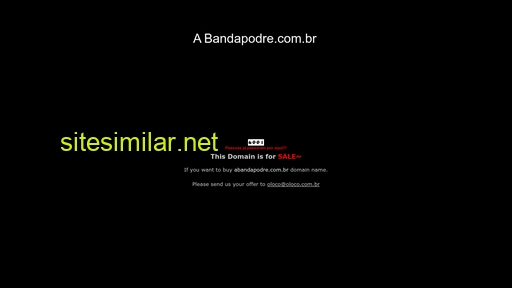abandapodre.com.br alternative sites