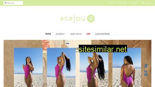 acajou.com.br alternative sites