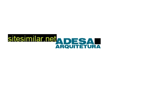 adesaarq.com.br alternative sites