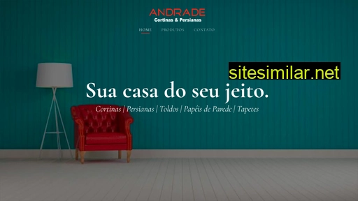 andradecortinas.com.br alternative sites