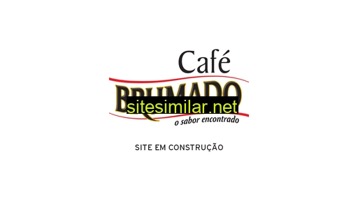 cafebrumado.com.br alternative sites