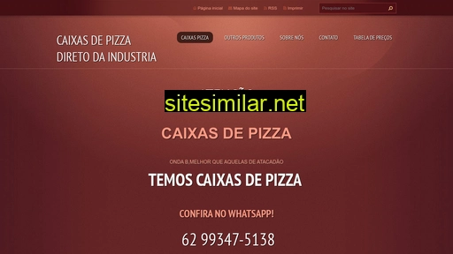 caixasdepizza.com.br alternative sites