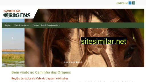 caminhodasorigens.com.br alternative sites