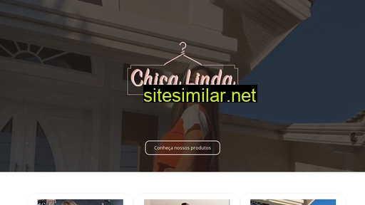 chicalinda.com.br alternative sites