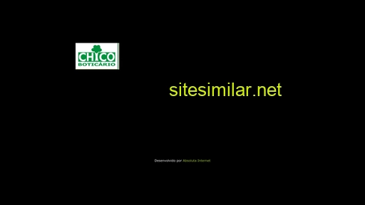 chicoboticario.org.br alternative sites