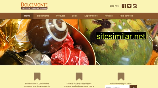 chocolatedolcemonte.com.br alternative sites
