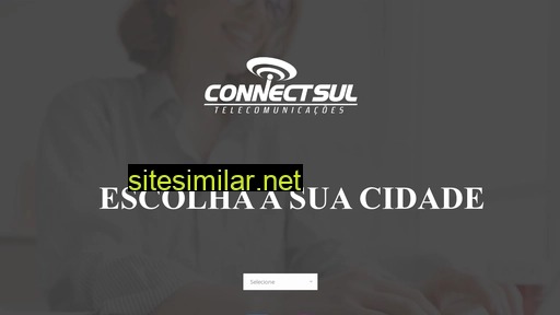 connectsul.com.br alternative sites