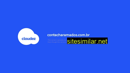 contecharamados.com.br alternative sites