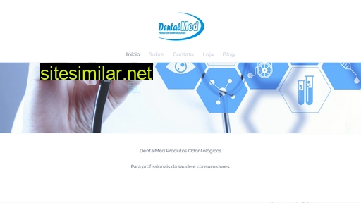 dentalmed.com.br alternative sites