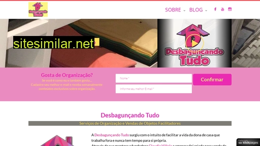 desbaguncandotudo.com.br alternative sites