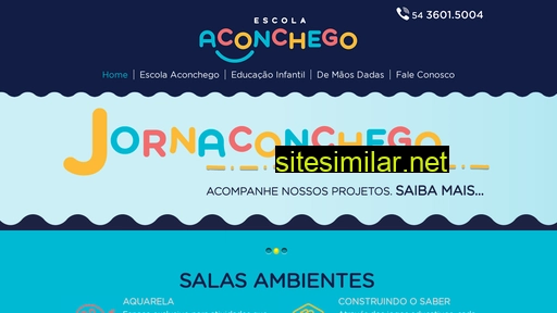 escolaaconchego.com.br alternative sites