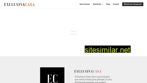 exclusivacasa.com.br alternative sites