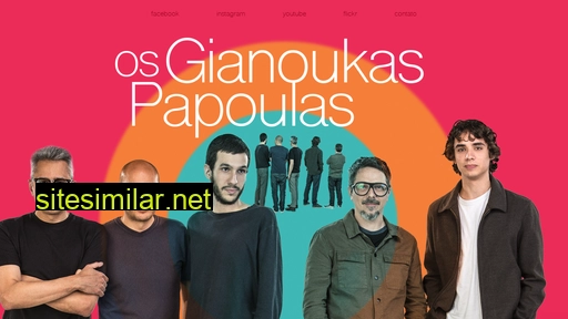 gianoukaspapoulas.com.br alternative sites