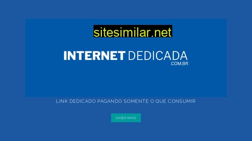internetdedicada.com.br alternative sites