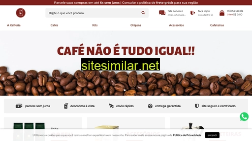 kafferia.com.br alternative sites