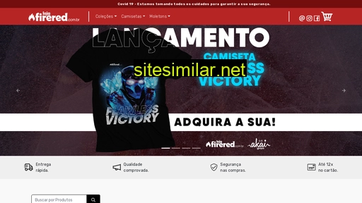 lojafirered.com.br alternative sites