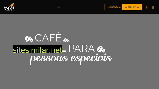 mais1cafe.com.br alternative sites