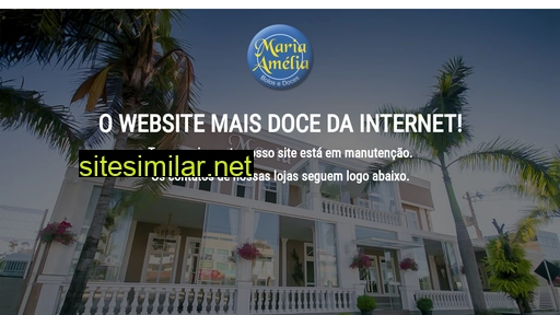 mariaameliadoces.com.br alternative sites