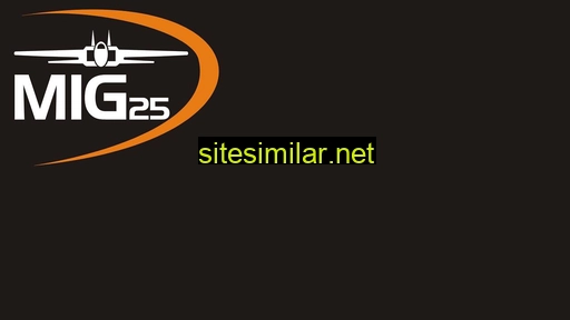 mig25.com.br alternative sites
